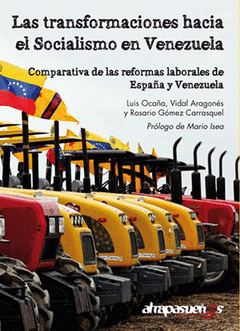 Imagen de cubierta: LAS TRANSFORMACIONES HACIA EL SOCIALISMO EN VENEZUELA