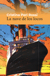 Cover Image: LA NAVE DE LOS LOCOS