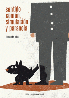 Imagen de cubierta: SENTIDO COMÚN, SIMULACIÓN Y PARANOIA