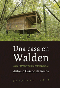  UNA CASA EN WALDEN