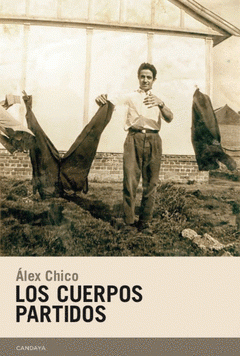  LOS CUERPOS PARTIDOS