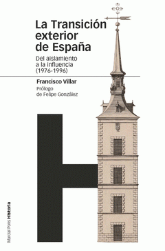  LA TRANSICIÓN EXTERIOR DE ESPAÑA