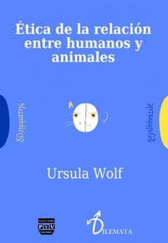 Imagen de cubierta: ÉTICA DE LA RELACIÓN ENTRE HUMANOS Y ANIMALES
