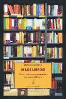 Imagen de cubierta: A LOS LIBROS