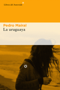 Imagen de cubierta: LA URUGUAYA