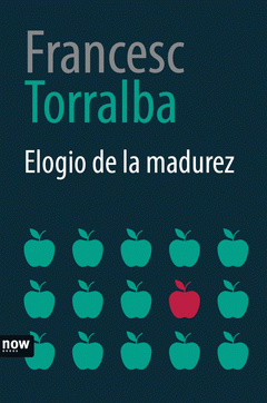 Imagen de cubierta: ELOGIO DE LA MADUREZ