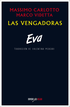  LAS VENGADORAS. EVA