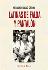 Imagen de cubierta: LATINAS DE FALDA Y PANTALÓN