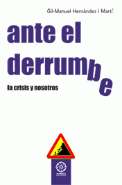  ANTE EL DERRUMBRE