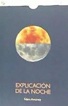 Imagen de cubierta: EXPLICACIÓN DE LA NOCHE