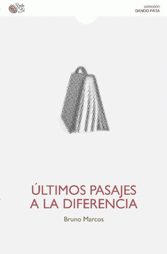 Imagen de cubierta: ULTIMOS PASAJES A LA DIFERENCIA