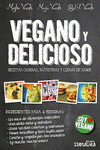 Imagen de cubierta: VEGANO Y DELICIOSO