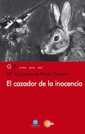 Imagen de cubierta: EL CAZADOR DE LA INOCENCIA