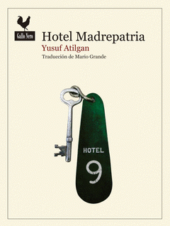 Imagen de cubierta: HOTEL MADREPATRIA