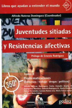 Imagen de cubierta: JUVENTUDES SITIADAS Y RESISTENCIAS AFECTIVAS TOMO II