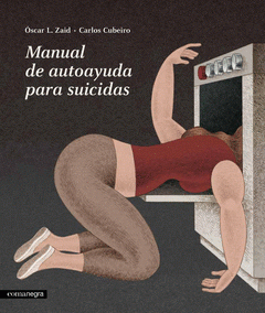 Imagen de cubierta: MANUAL DE AUTOAYUDA PARA SUICIDAS