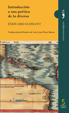 INTRODUCCIÓN A UNA POÉTICA DE LO DIVERSO Cover Image: INTRODUCCIÓN A UNA POÉTICA DE LO DIVERSO