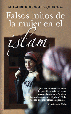 Imagen de cubierta: FALSOS MITOS DE LA MUJER EN EL ISLAM