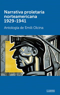 Imagen de cubierta: NARRATIVA PROLETARIA NORTEAMERICANA 1929-1941