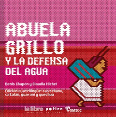 Imagen de cubierta: ABUELA GRILLO Y LA DEFENSA DEL AGUA