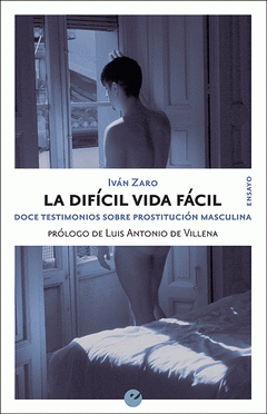 Imagen de cubierta: LA DIFÍCIL VIDA FÁCIL
