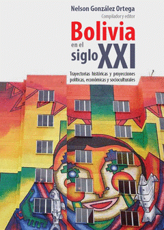 Imagen de cubierta: BOLIVIA EN EL SIGLO XXI