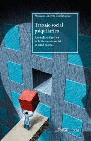 Imagen de cubierta: TRABAJO SOCIAL PSIQUIÁTRICO