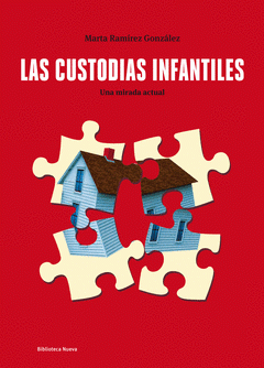 Imagen de cubierta: LAS CUSTODIAS INFANTILES