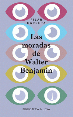Imagen de cubierta: LAS MORADAS DE WALTER BENJAMIN