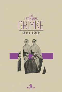 Cover Image: LAS HERMANAS GRIMKÉ