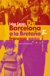 Imagen de cubierta: DE BARCELONA A LA BRETAÑA FRANCESA