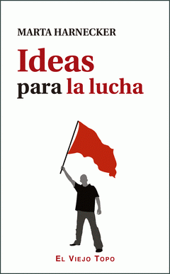  IDEAS PARA LA LUCHA