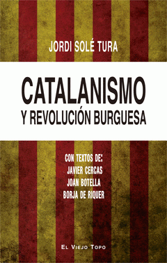 Imagen de cubierta: CATALANISMO Y REVOLUCIÓN BURGUESA