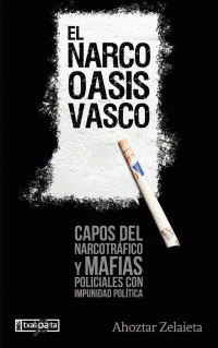  EL NARCO-OASIS VASCO