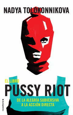 Imagen de cubierta: EL LIBRO PUSSY RIOT