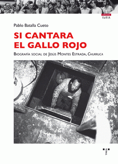 Imagen de cubierta: SI CANTARA EL GALLO ROJO