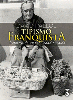 Imagen de cubierta: TIPISMO FRANQUISTA
