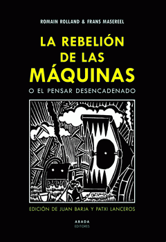  LA REBELIÓN DE LAS MÁQUINAS O EL PENSAR DESENCADENADO