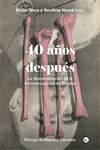  40 AÑOS DESPUES