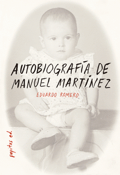 Imagen de cubierta: AUTOBIOGRAFÍA DE MANUEL MARTÍNEZ