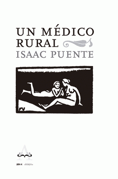 Cover Image: UN MÉDICO RURAL