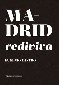 Imagen de cubierta: MADRID REDIVIVA
