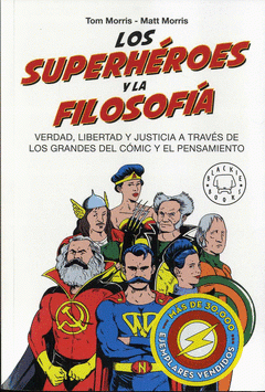Imagen de cubierta: SUPERHÉROES Y LA FILOSOFÍA, LOS