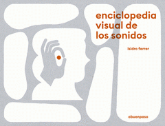 Imagen de cubierta: ENCICLOPEDIA VISUAL DE LOS SONIDOS