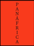 Cover Image: PANAFRICA. ARTE E IMAGINARIOS POLITICOS PARA LA CONSTRUCCION DE UN PLANETA NEGRO