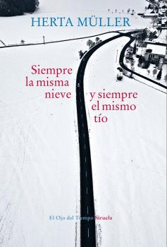  SIEMPRE LA MISMA NIEVE Y SIEMPRE EL MISMO TÍO