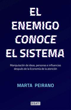  EL ENEMIGO CONOCE EL SISTEMA