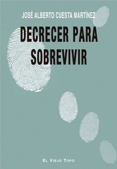  DECRECER PARA SOBREVIVIR