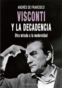  VISCONTI Y LA DECADENCIA