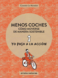Imagen de cubierta: MENOS COCHES: CÓMO MOVERSE DE MANERA SOSTENIBLE